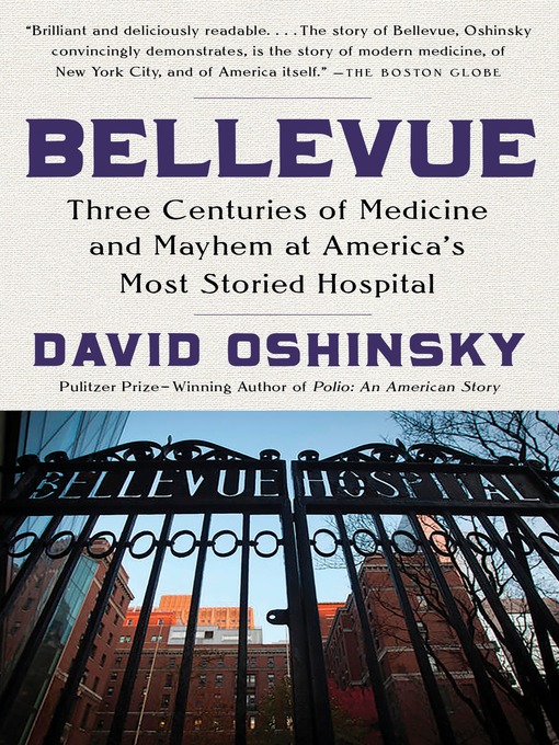 Title details for Bellevue by David Oshinsky - Available